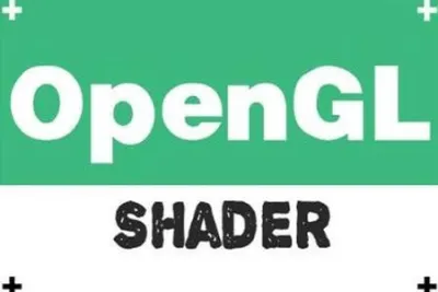 OpenGL Shader 全面<em>解析</em> | 完结