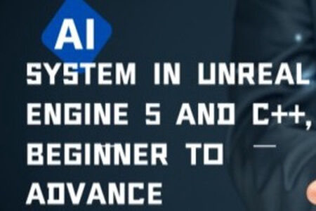 AI system in Unreal Engine 5 and C++, Beginner to advance